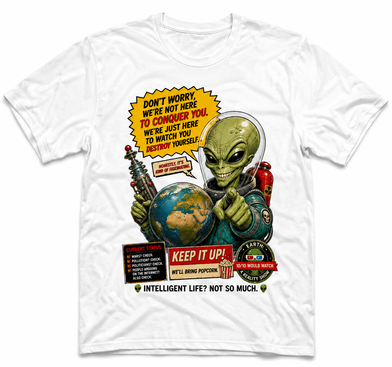 Retro Sci-Fi Alien T-Shirt mit grinsendem Alien, Erde, Comic-Art-Stil und satirischem Spruch auf weißem T-Shirt.