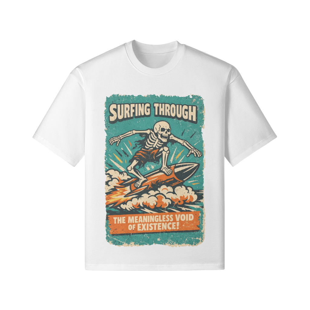 Skeleton surfing on a wave-vintage surf graphic t-shirt with nihilistic slogan