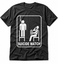 Dark Art T-Shirt: "Suicide Watch" - Provokantes Statement - Unisex - Beatwear 71
